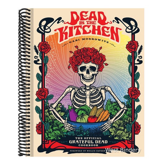 Dead in the Kitchen: The Official Grateful Dead Cookbook