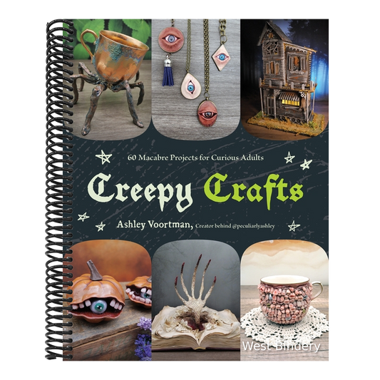 Creepy Crafts: 60 Macabre Projects for Peculiar Adults
