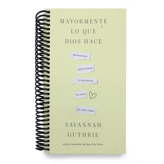 Mayormente Lo Que Dios Hace / Mostly What God Does (Spiral Bound)
