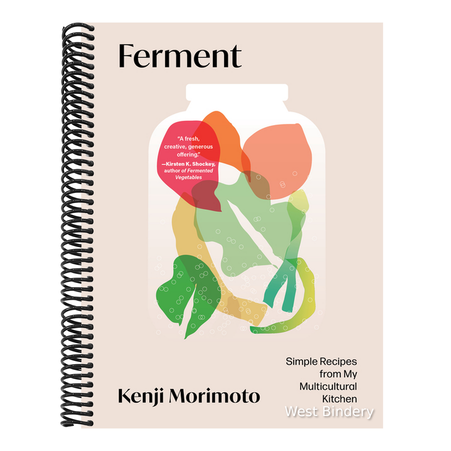 Ferment: Simple Recipes from My Multicultural Kitchen