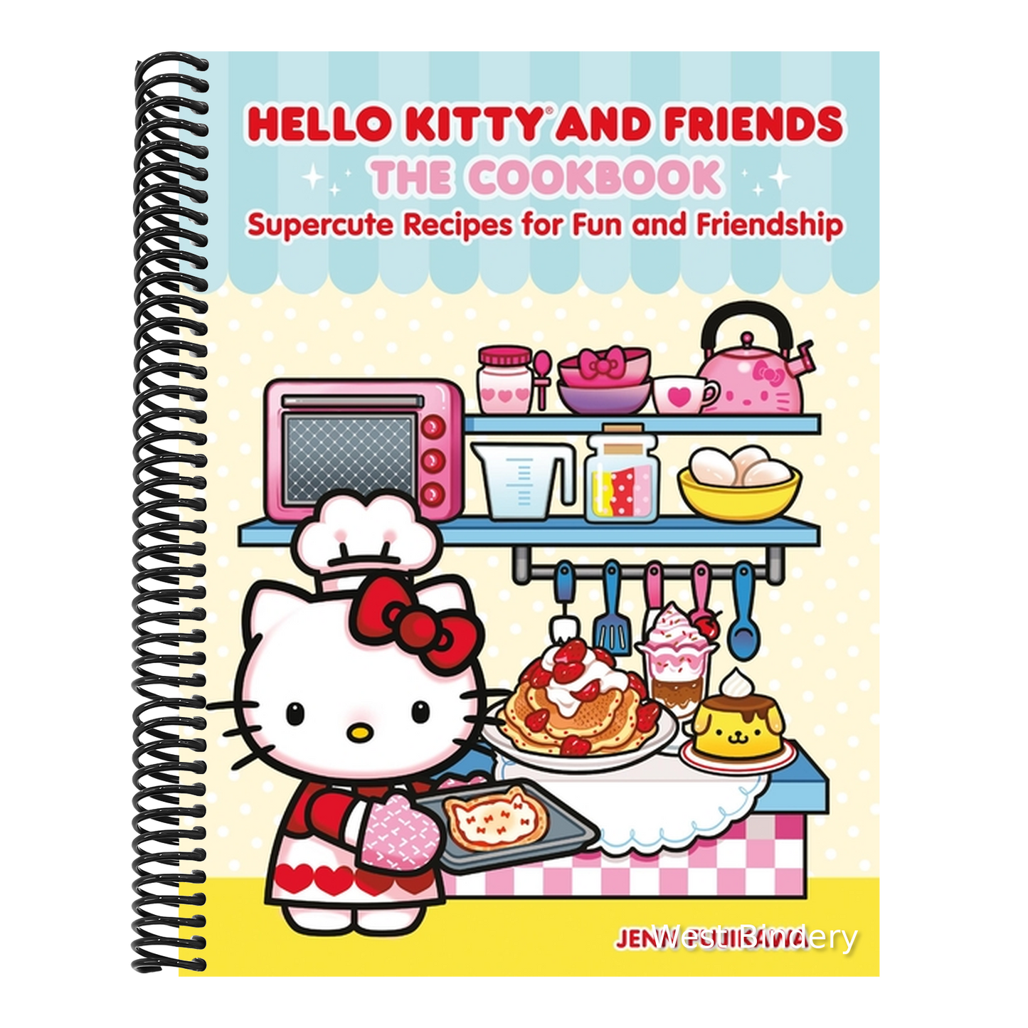 Hello Kitty and Friends: The Cookbook: Supercute Recipes for Fun and Friendship