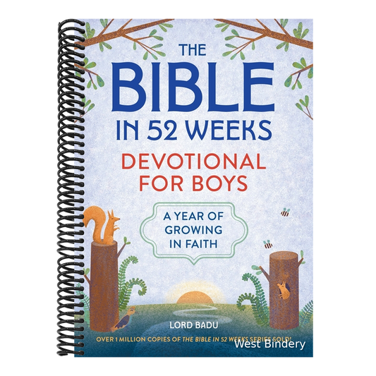 The Bible in 52 Weeks Devotional for Boys: A Year of Growing in Faith
