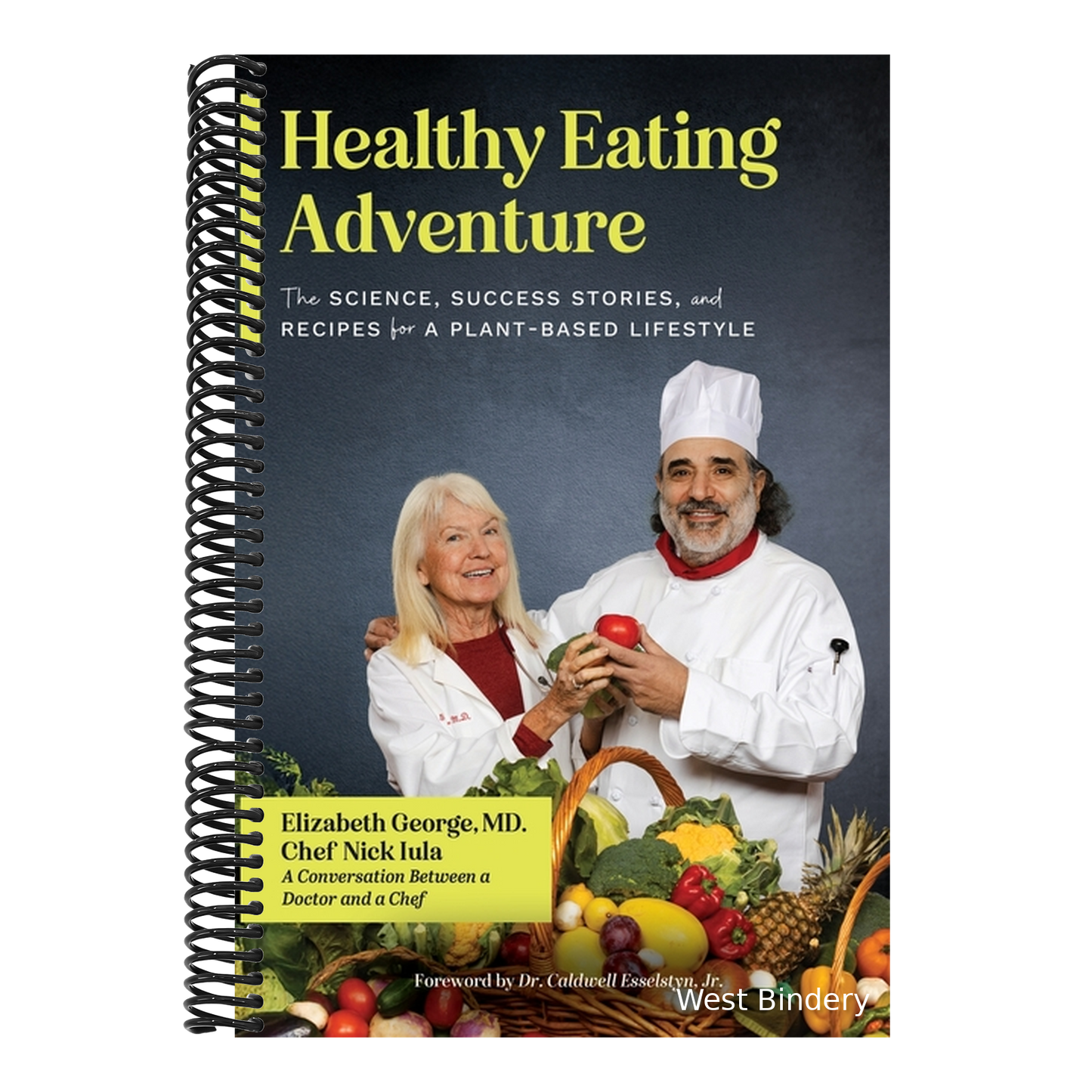 Healthy Eating Adventure: The Science, Success Stories, and Recipes for a Plant-Based Lifestyle