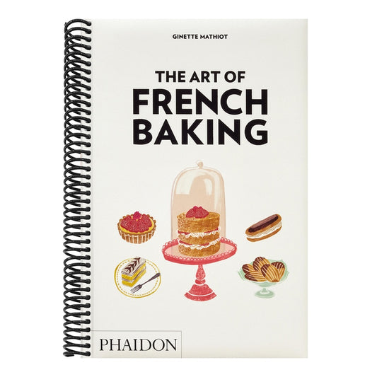 The Art of French Baking
