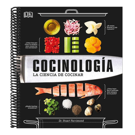 Cocinología (the Science of Cooking): La Ciencia de Cocinar