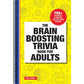 The Brain Boosting Trivia Book for Adults: 750+ Questions to Help You Flex Your Mind Muscles
