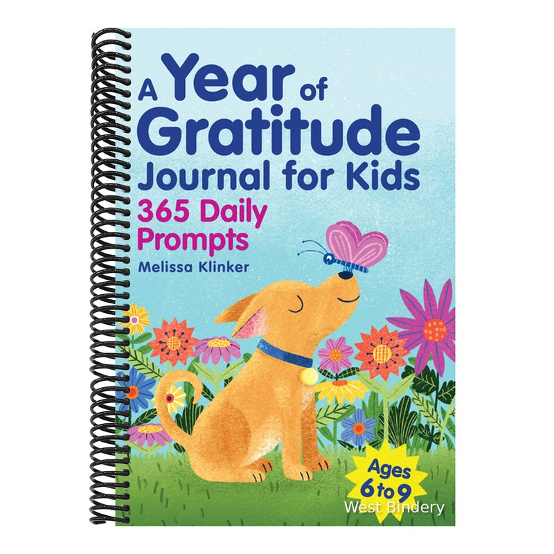 A Year of Gratitude Journal for Kids: 365 Daily Prompts