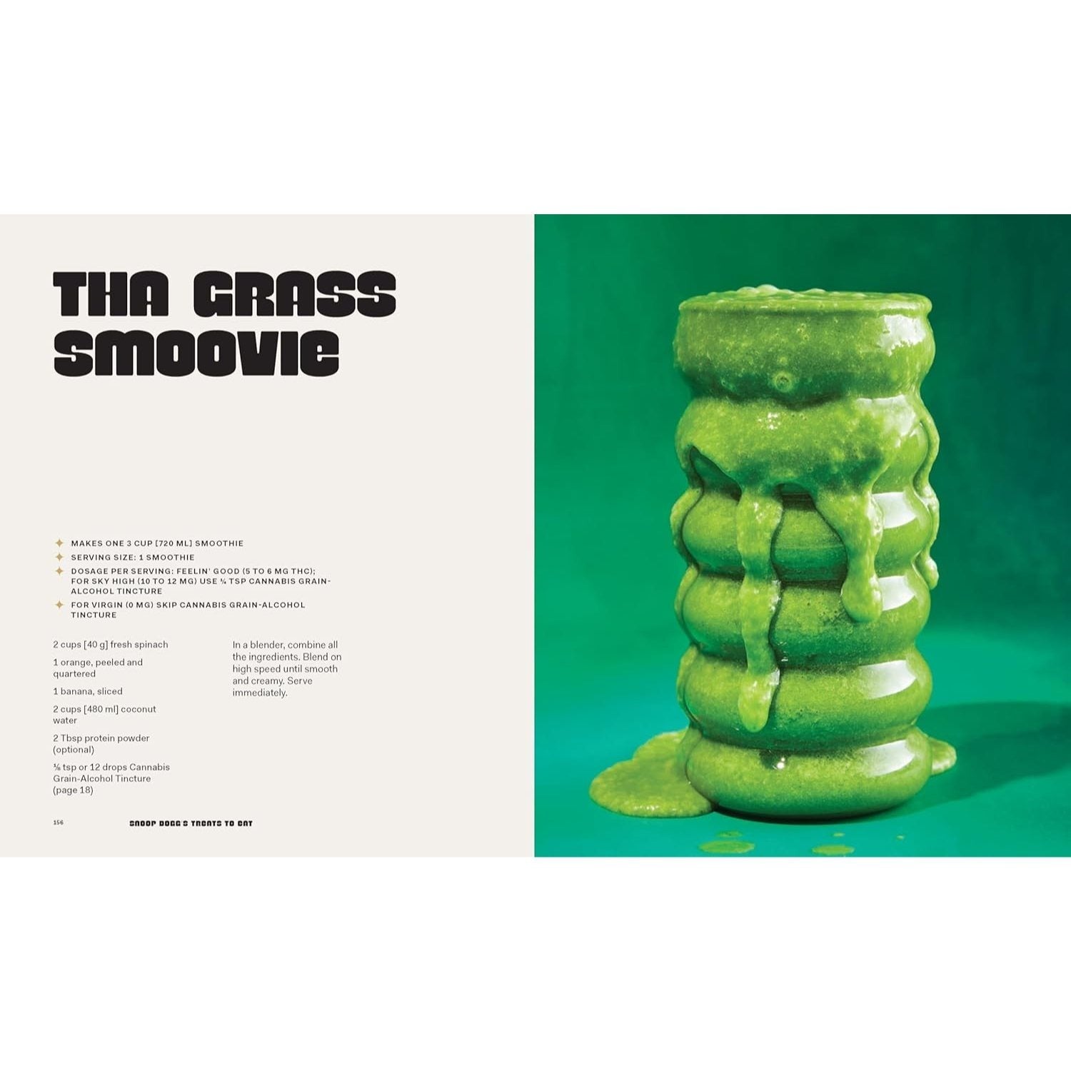 Snoop Dogg's Treats to Eat: 55 Baking Recipes--Baking with (or Without) Weed