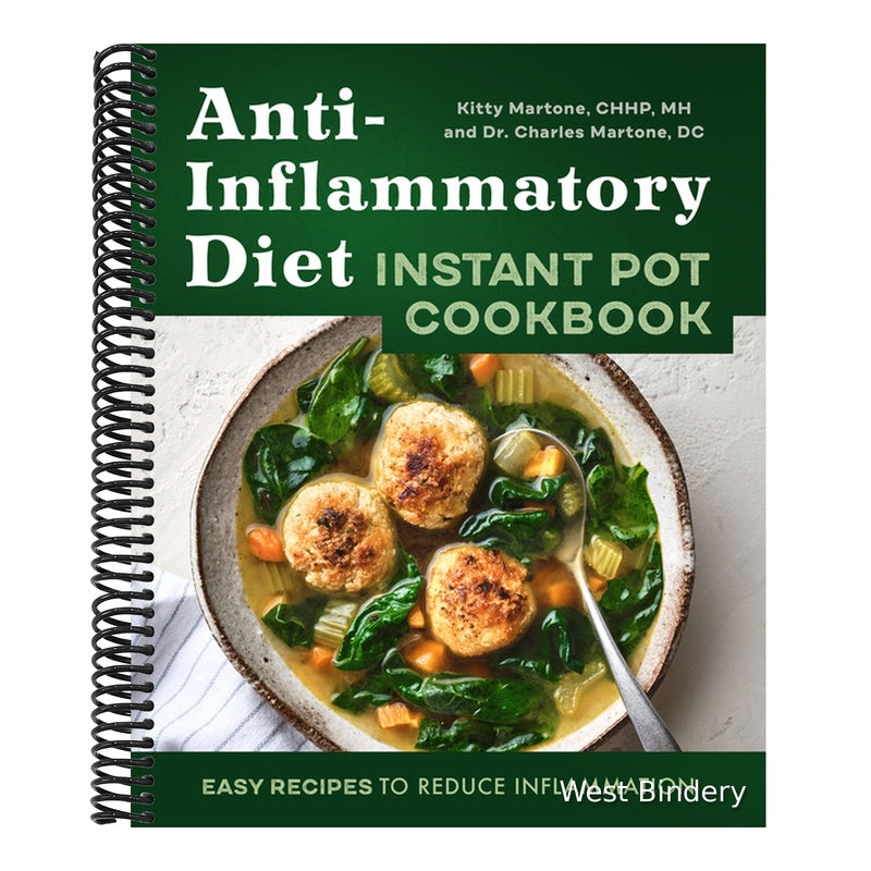 Anti-Inflammatory Diet Instant Pot Cookbook: Easy Recipes to Reduce Inflammation