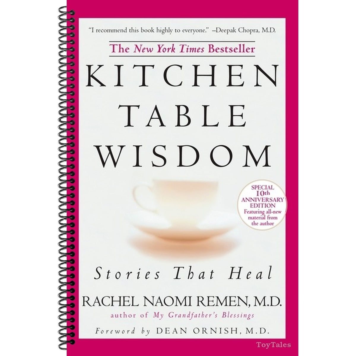 Kitchen Table Wisdom: Stories That Heal, 10th Anniversary Edition (Anniversary) (Spiral Bound)