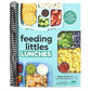 Feeding Littles Lunches: 75+ No-Stress Lunches Everyone Will Love: Meal Planning for Kids (Spiral Bound)