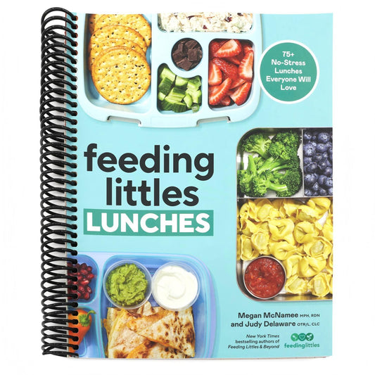 Feeding Littles Lunches: 75+ No-Stress Lunches Everyone Will Love: Meal Planning for Kids (Spiral Bound)