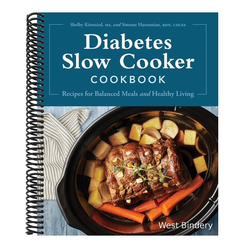 Diabetes Slow Cooker Cookbook: Recipes for Balanced Meals and Healthy Living