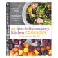 The Anti-Inflammatory Kitchen Cookbook: More Than 100 Healing, Low-Histamine, Gluten-Free Recipes