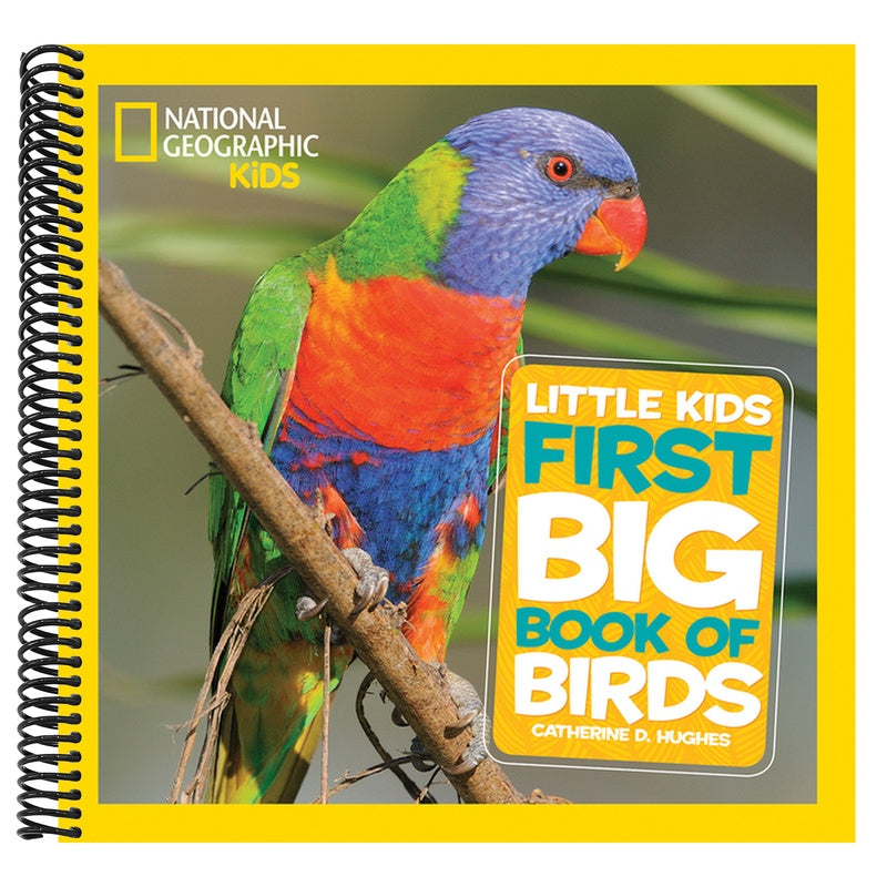 National Geographic Little Kids First Big Book of Birds (National Geographic Little Kids First Big Books) (Spiral Bound)