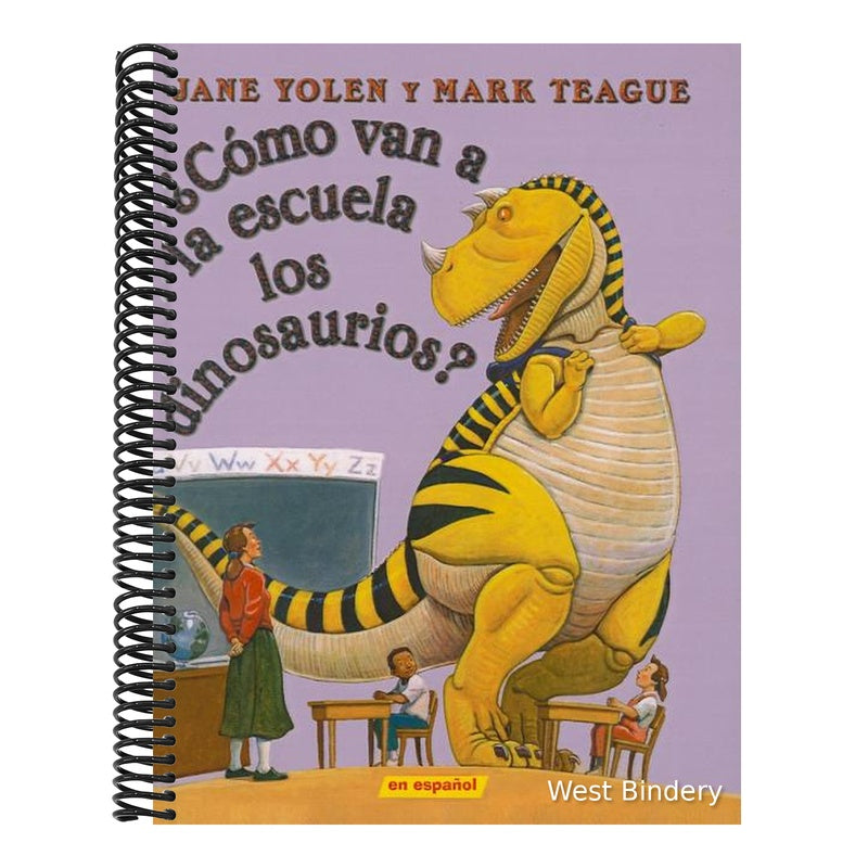 How Do Dinosaurs Go to School? Como Van a la Escuela Los Dinosaurios?