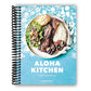Aloha Kitchen: Recipes from Hawai'i [A Cookbook] (Spiral Bound)
