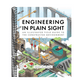 Engineering in Plain Sight: An Illustrated Field Guide to the Constructed Environment (Spiral Bound)