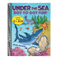 Under the Sea Dot-To-Dot Fun!: Count from 1 to 101