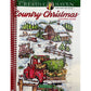 Creative Haven Country Christmas Coloring Book (Spiral Bound)