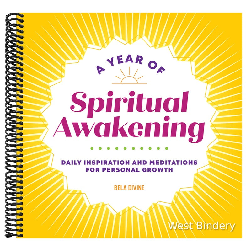A Year of Spiritual Awakening: Daily Inspiration and Meditations for Personal Growth