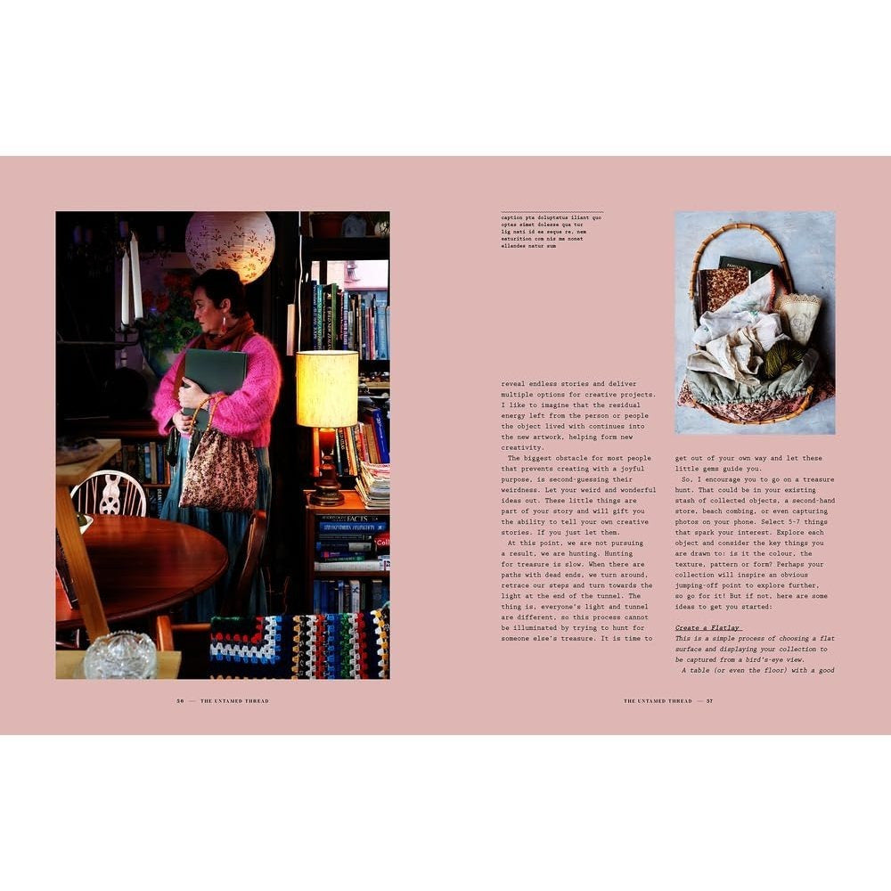 The Untamed Thread: Slow Stitch to Soothe the Soul and Ignite Creativity Volume 1