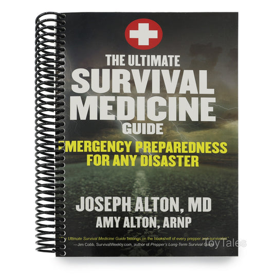 The Ultimate Survival Medicine Guide: Emergency Preparedness for Any Disaster (Spiral Bound)