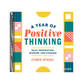 A Year of Positive Thinking: Daily Inspiration, Wisdom, and Courage (Spiral Bound)