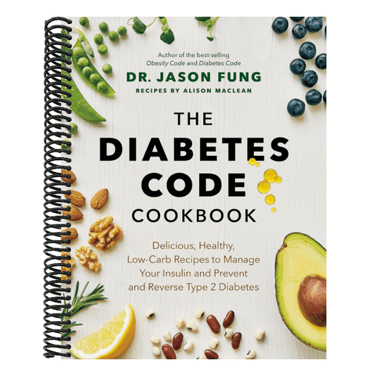 The Diabetes Code Cookbook: Delicious, Healthy, Low-Carb Recipes to Manage Your Insulin and Prevent and Reverse Type 2 Diabetes