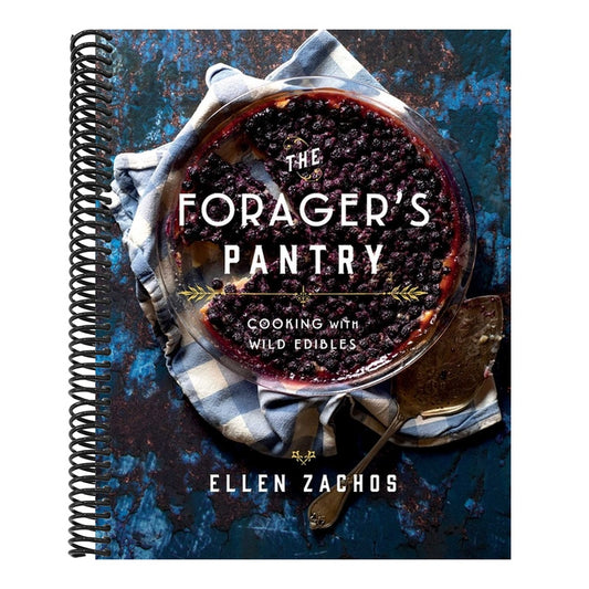 The Forager's Pantry: Cooking with Wild Edibles