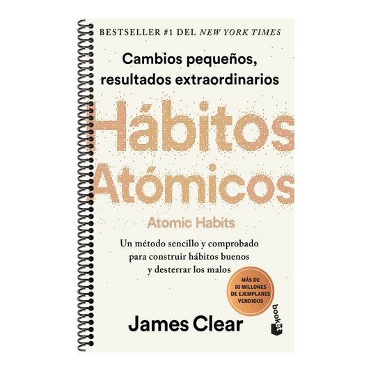 Hábitos Atómicos: Cambios Pequeños, Resultados Extraordinarios / Atomic Habits (Spiral Bound)