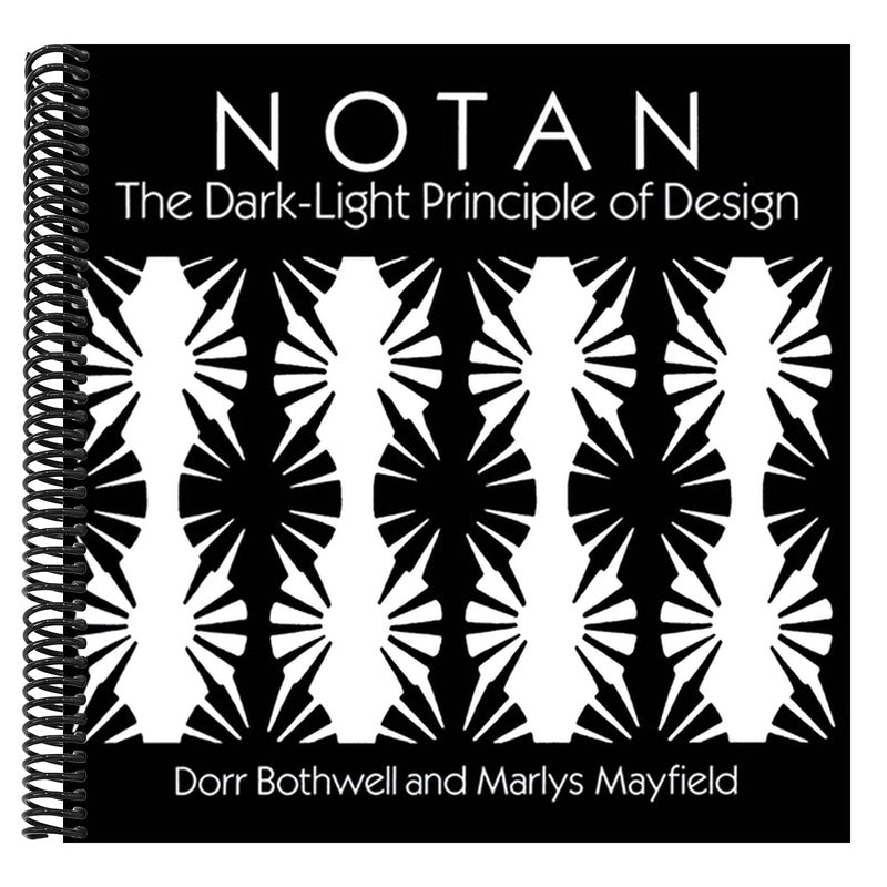 Notan: The Dark-Light Principle of Design (Revised)