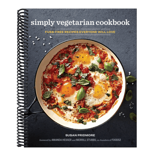 The Simply Vegetarian Cookbook: Fuss-Free Recipes Everyone Will Love