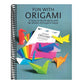 Fun with Origami: 17 Easy-To-Do Projects and 24 Sheets of Origami Paper