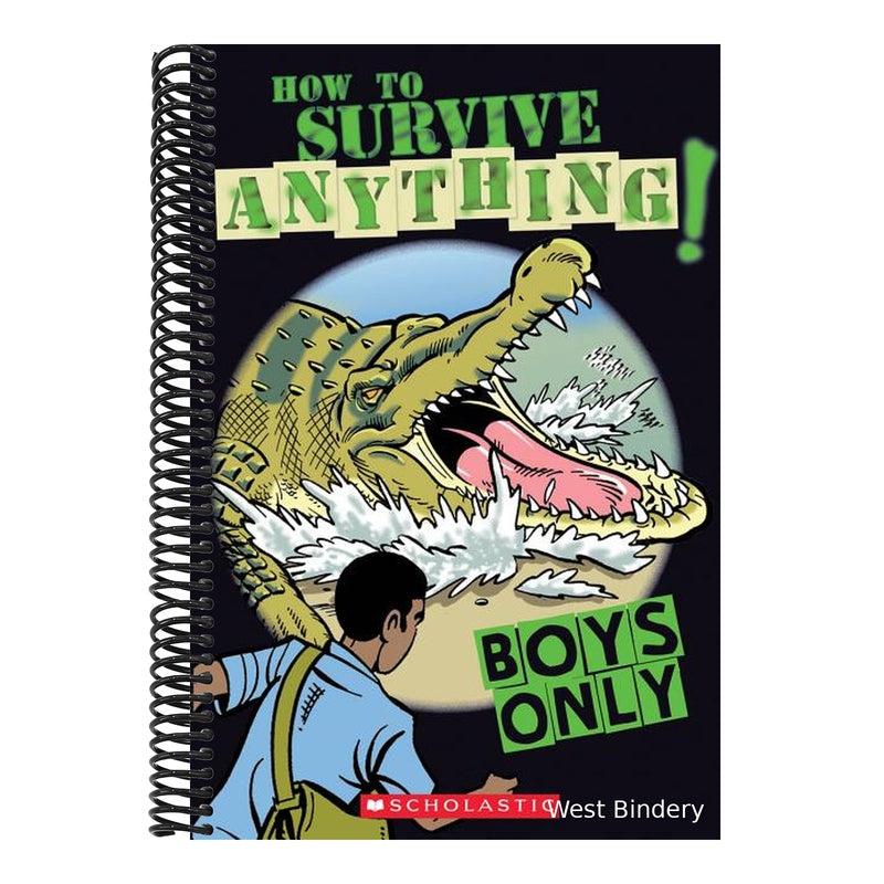 Boys Only: How to Survive Anything