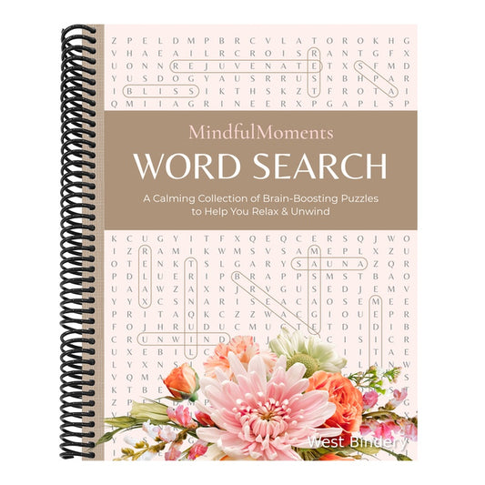 Mindfulmoments Word Search: A Calming Collection of Brain-Boosting Puzzles to Help You Relax & Unwind