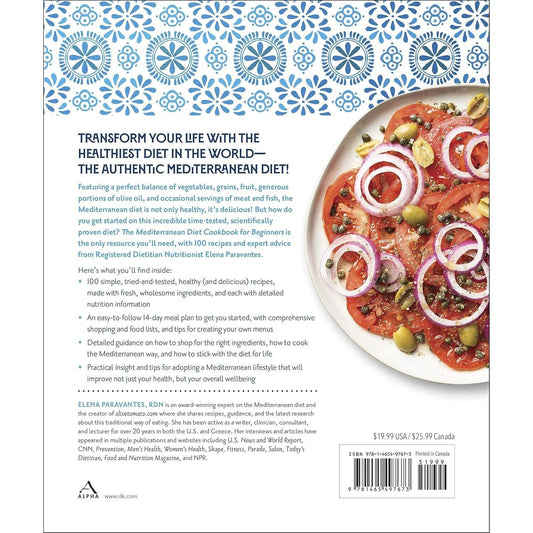 The Mediterranean Diet Cookbook for Beginners: Meal Plans, Expert Guidance, and 100 Recipes to Get You Started (Spiral Bound)