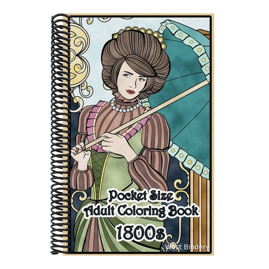 1800's Pocket Size Adult Coloring Book: Travel Size Renaissance Inspired Fashion and Beauty Coloring Book for Adults