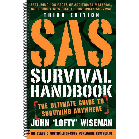 SAS Survival Handbook, Third Edition: The Ultimate Guide to Surviving Anywhere (Revised) (Spiral Bound)