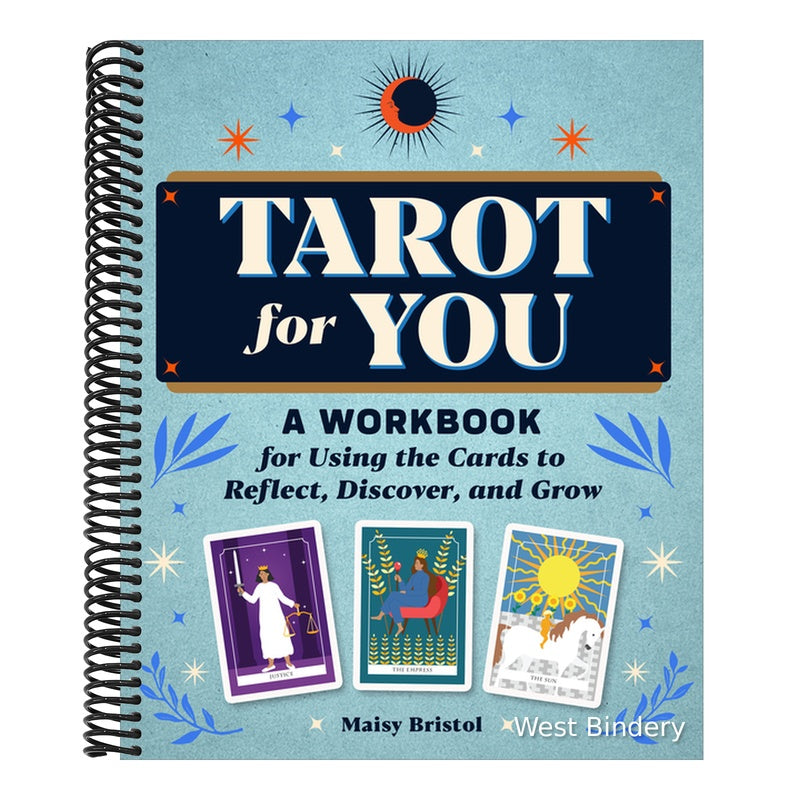 Tarot for You: A Workbook for Using the Cards to Reflect, Discover, and Grow