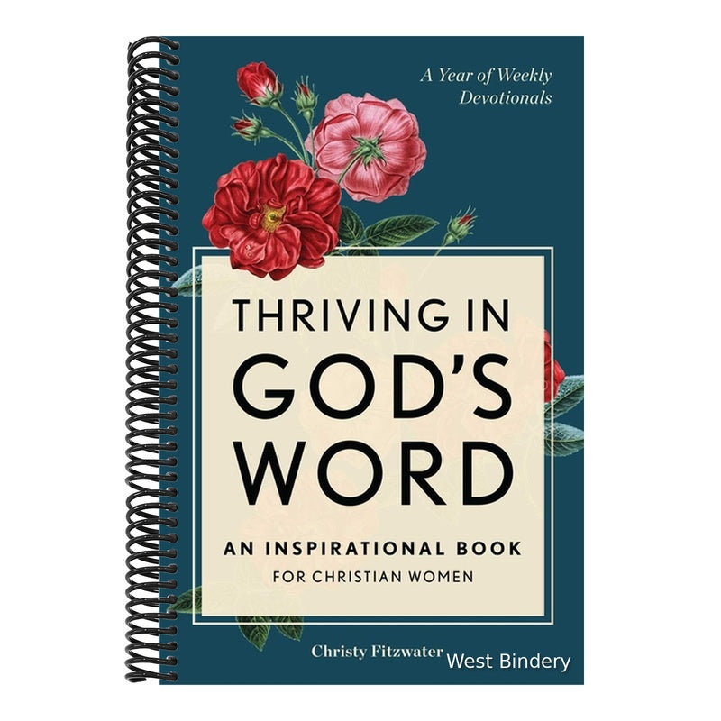 Thriving in God's Word: An Inspirational Book for Christian Women