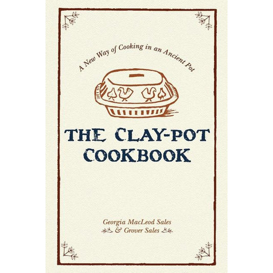 The Clay-Pot Cookbook