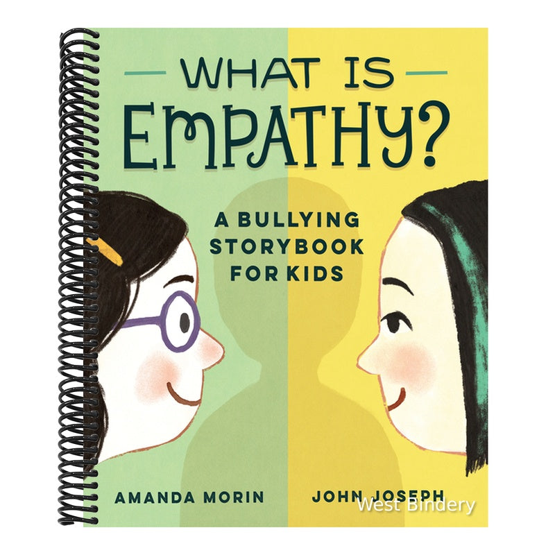 What Is Empathy?: A Bullying Storybook for Kids