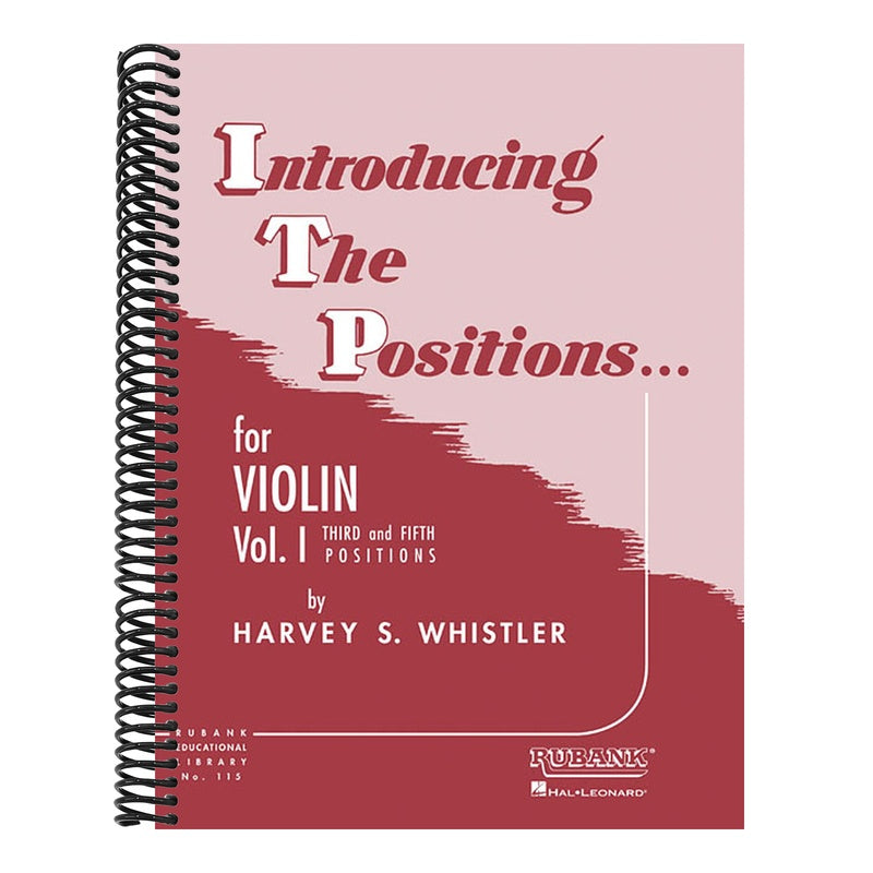 Introducing the Positions for Violin: Volume 1 - Third and Fifth Position Beginner Violin Book