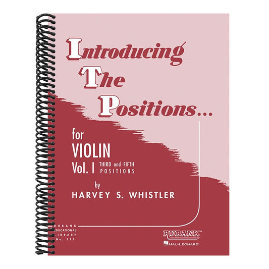 Introducing the Positions for Violin: Volume 1 - Third and Fifth Position Beginner Violin Book