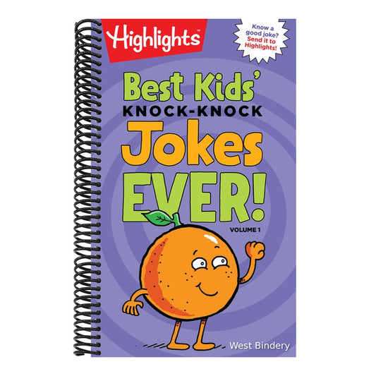 Best Kids' Knock-Knock Jokes Ever! Volume 1: Over 300 of the Best Knock-Knock Jokes for Kids, Including Funny Riddles, Silly Jokes and Laugh-Out-Loud
