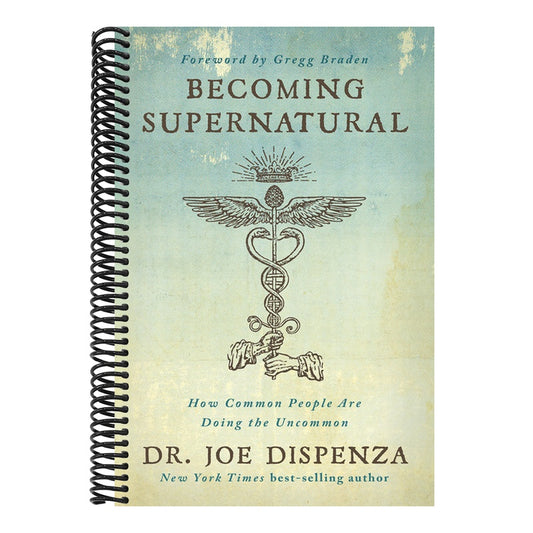 Becoming Supernatural: How Common People Are Doing the Uncommon