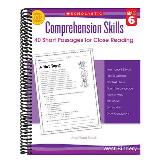 Comprehension Skills: 40 Short Passages for Close Readings, Grade 6
