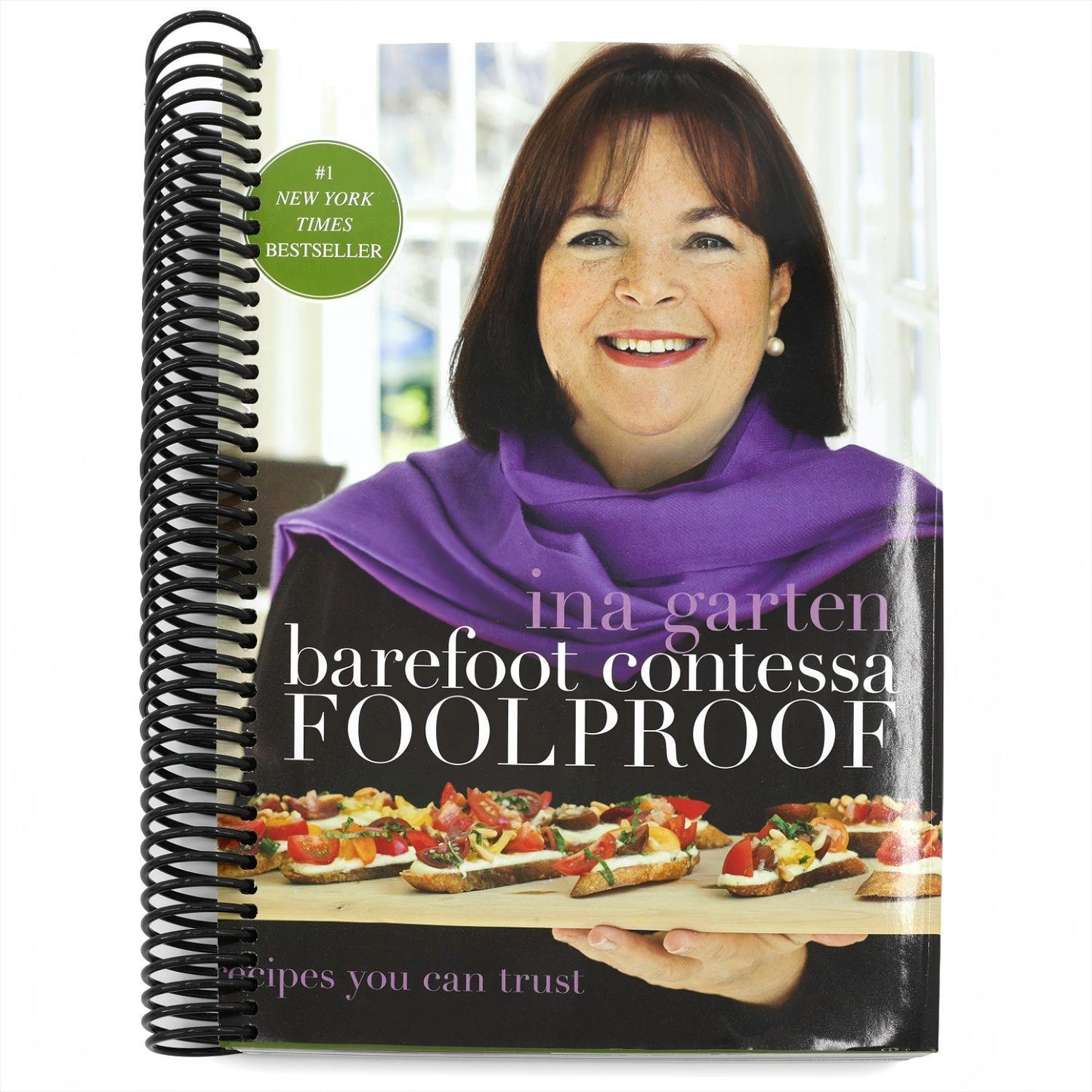Barefoot Contessa Foolproof: Recipes You Can Trust: A Cookbook