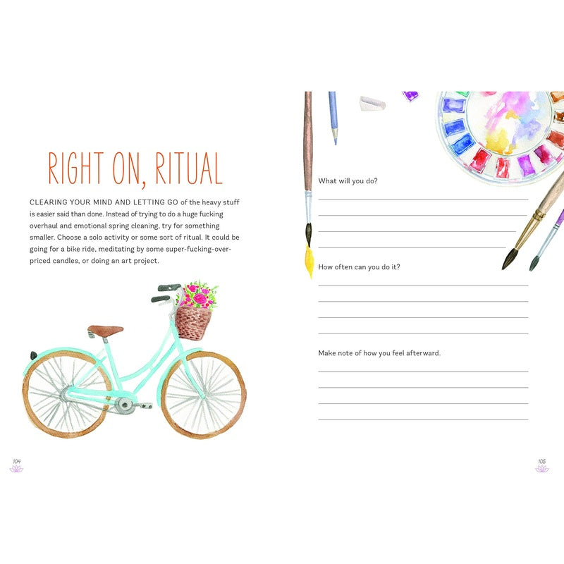 Zen as F*ck: A Journal for Practicing the Mindful Art of Not Giving a Sh*t (Spiral Bound)